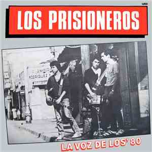 Los Prisioneros - La Voz De Los '80 download flac