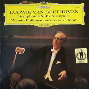 Ludwig Van Beethoven, Wiener Philharmoniker, Karl Böhm - Symphonie No. 6 "Pastorale" download flac