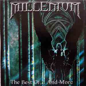 Millenium  - The Best Of... And More download flac