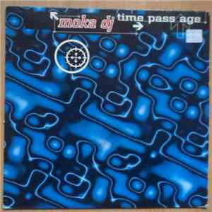 Moka Dj - Time Pass Age download flac