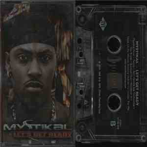 Mystikal - Let's Get Ready download flac