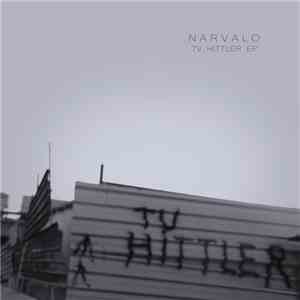 Narvalo  - TV HITTLER EP download flac
