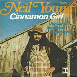 Neil Young - Cinnamon Girl FLAC album