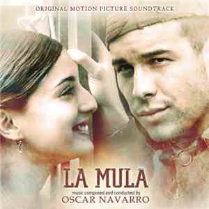 Oscar Navarro  - La Mula download flac