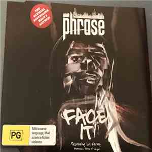 Phrase - Face It download flac