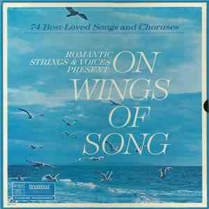Romantic Strings & Voices - On Wings Of Song download flac