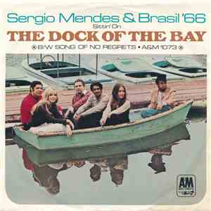 Sergio Mendes & Brasil '66 - (Sittin' On) The Dock Of The Bay download flac