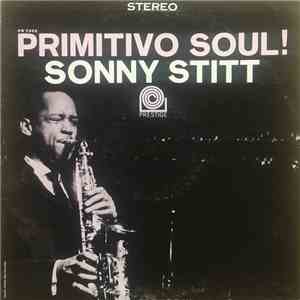 Sonny Stitt - Primitivo Soul download flac