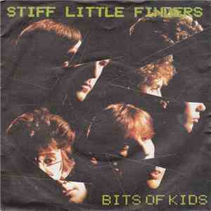 Stiff Little Fingers - Bits Of Kids download flac