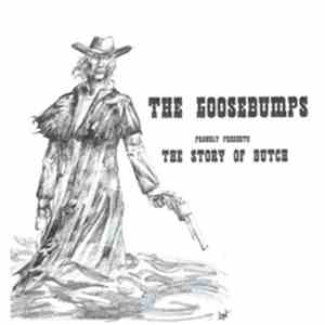 The Goosebumps - The Story Of Butch download flac