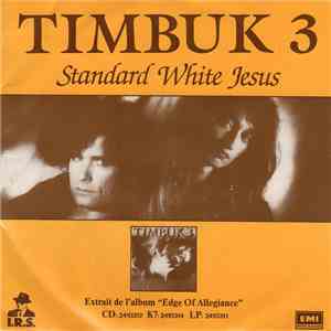 Timbuk 3 - Standard White Jesus FLAC album