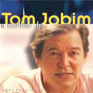 Tom Jobim - O Melhor De download flac