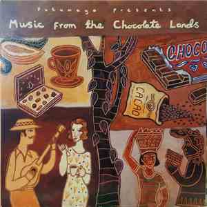 Various - Music From The Chocolate Lands download flac
