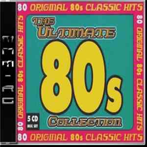 Various - The Ultimate 80's Collection download flac