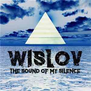 Wislov - The Sound Of My Silence download flac