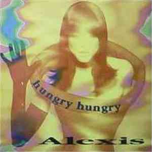 Alexis - Hungry Hungry download flac