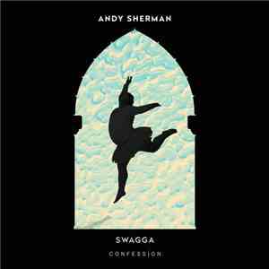 Andy Sherman  - Swagga download flac