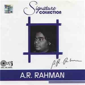 A.R. Rahman - Signature Collection download flac