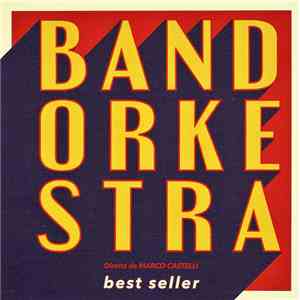 Bandorkestra.55 - Best Seller download flac