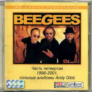 Bee Gees, Andy Gibb, Barry Gibb, Barbra Streisand - Антология творчества. Часть Четвертая. 1998-2001. Сольные Альбомы Andy Gibb download flac