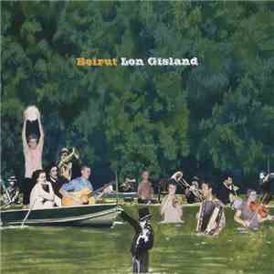 Beirut - Lon Gisland download flac
