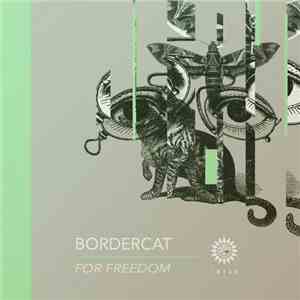 BorderCat - For Freedom download flac