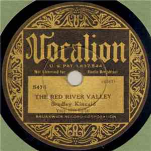 Bradley Kincaid - The Red River Valley / A Picture Of Life's Other Side download flac
