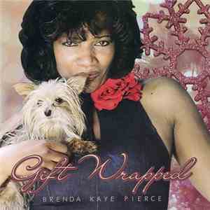 Brenda Kay Pierce - Gift Wrapped download flac