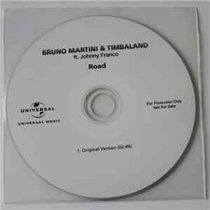 Bruno Martini & Timbaland Ft. Johnny Franco - Road download flac