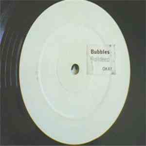 Bubbles  - Okay download flac