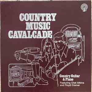 Chet Atkins And Floyd Cramer - Country Music Cavalcade Country Guitar And Piano download flac