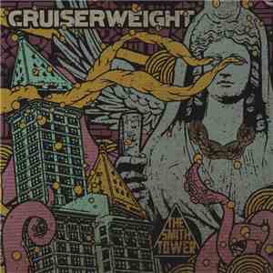Cruiserweight - The Smith Tower download flac