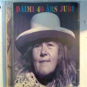 Daimi - Daimi 40 Års Jubi download flac