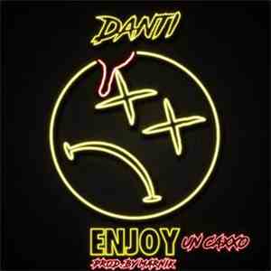 Danti - Enjoy (Un Caxxo) download flac