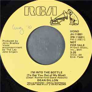 Dean Dillon - I'm Into The Bottle (To Get You Out Of My Mind download flac