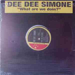 Dee Dee Simone - What Are We Doin?'' download flac