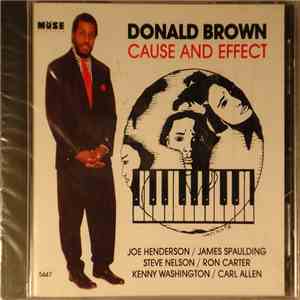 Donald Brown - Cause And Effect FLAC album