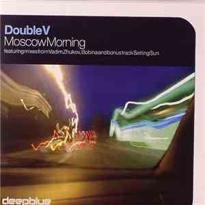 Double V - Moscow Morning download flac