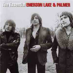 Emerson Lake & Palmer - The Essential Emerson Lake & Palmer download flac