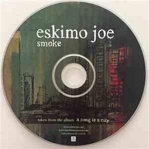 Eskimo Joe - Smoke download flac