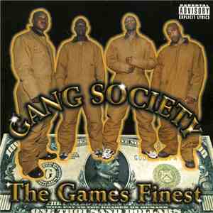 Gang Society - The Games Finest download flac