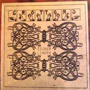 Grotto - Sicker Liquor download flac
