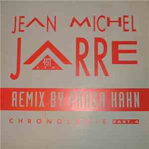 Jean Michel Jarre - Chronologie Part 4 (Remix By Praga Khan) download flac