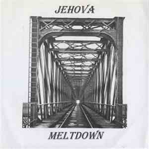 Jehova Meltdown - Long Boring While EP download flac
