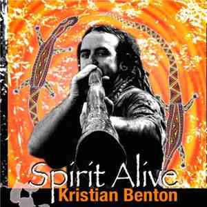 Kristian Benton - Spirit Alive download flac