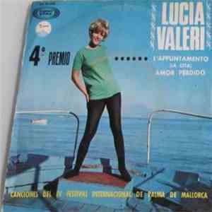 Lucia Valeri - L'Appuntamento / Amor Perdido download flac
