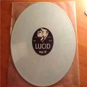 Lucid - Magic Ep download flac