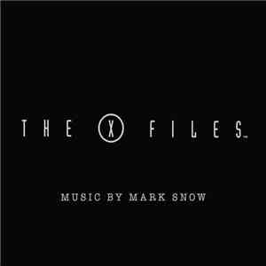 Mark Snow - The X Files: Volume One (Original Soundtrack From The Fox Television Series) download flac