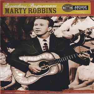 Marty Robbins - Legendary Performances download flac