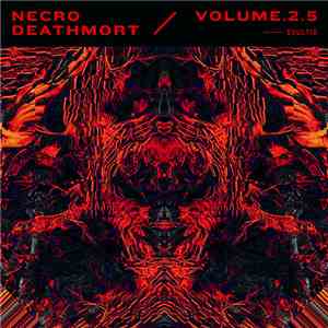 Necro Deathmort - Volume.2.5 download flac